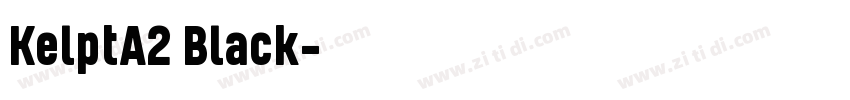 KelptA2 Black字体转换